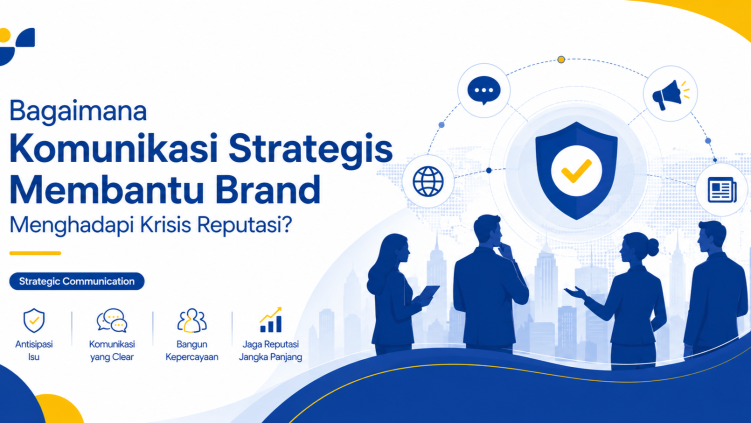 Cara Mengatasi Krisis Reputasi Perusahaan: Panduan Strategis