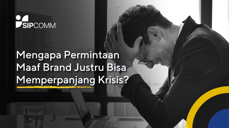 Manajemen Krisis Komunikasi: Saat Maaf Brand Memperpanjang Krisis